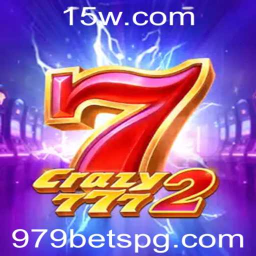 Descubra o Fascinante Mundo de Crazy7772 com 979 Bet